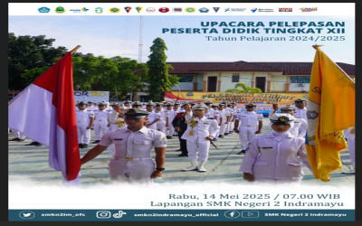 Upacara Pelepasan Siswa Kelas XII SMKN 2 Indramayu Angkatan 20 Tahun Pelajaran 2024/2025 Berlangsung Sederhana dan Khidmat