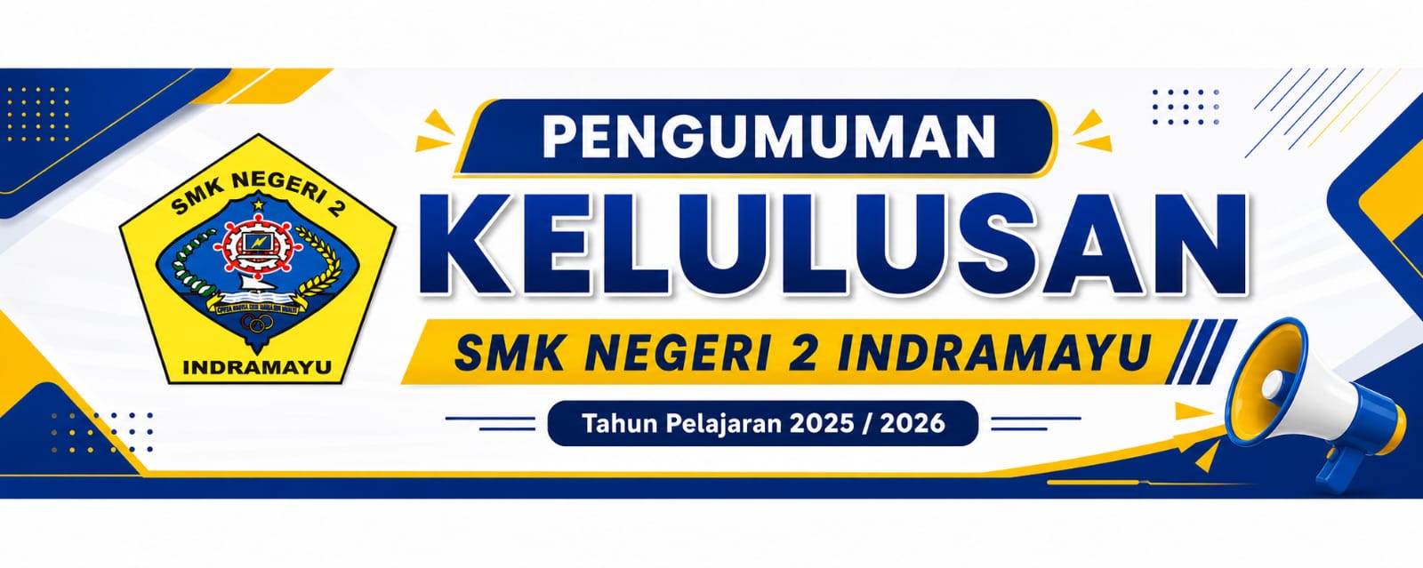 PENGUMUMAN KELULUSAN SMKN 2 INDRAMAYU 2025/2026